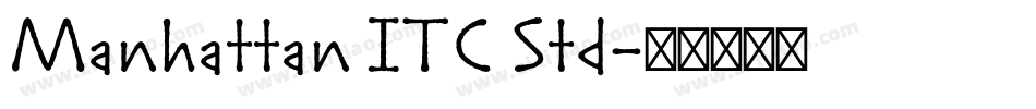 Manhattan ITC Std字体转换